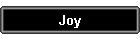 Joy