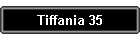 Tiffania 35