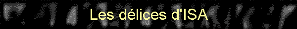 Les dlices d'ISA