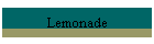 Lemonade