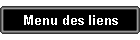 Menu des liens